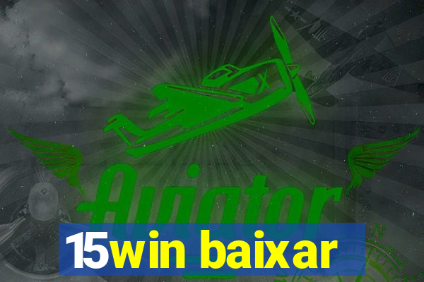 15win baixar